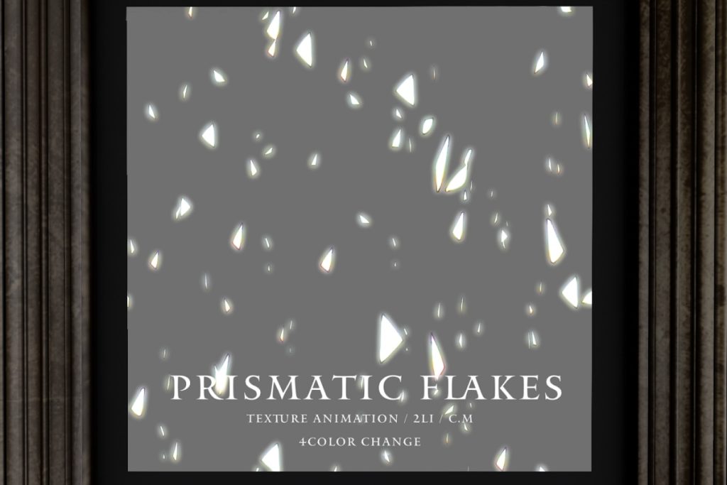 Prismatic Flakes, L$50