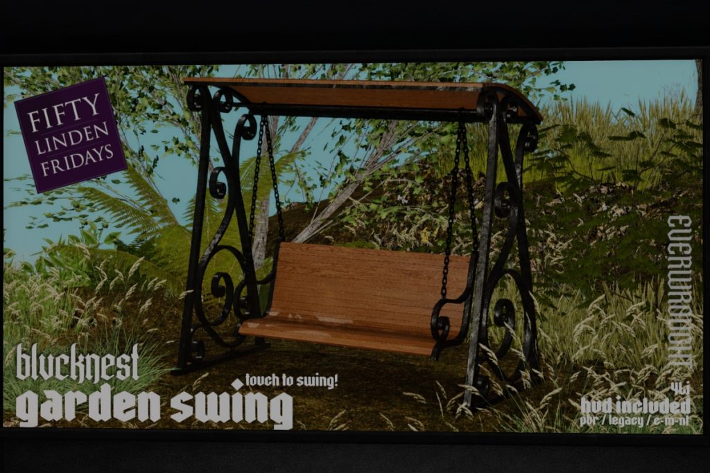 Garden Swing	<a href="https://maps.secondlife.com/secondlife/BLACK%20NEST/233/131/21" target="_blank">Teleport</a>