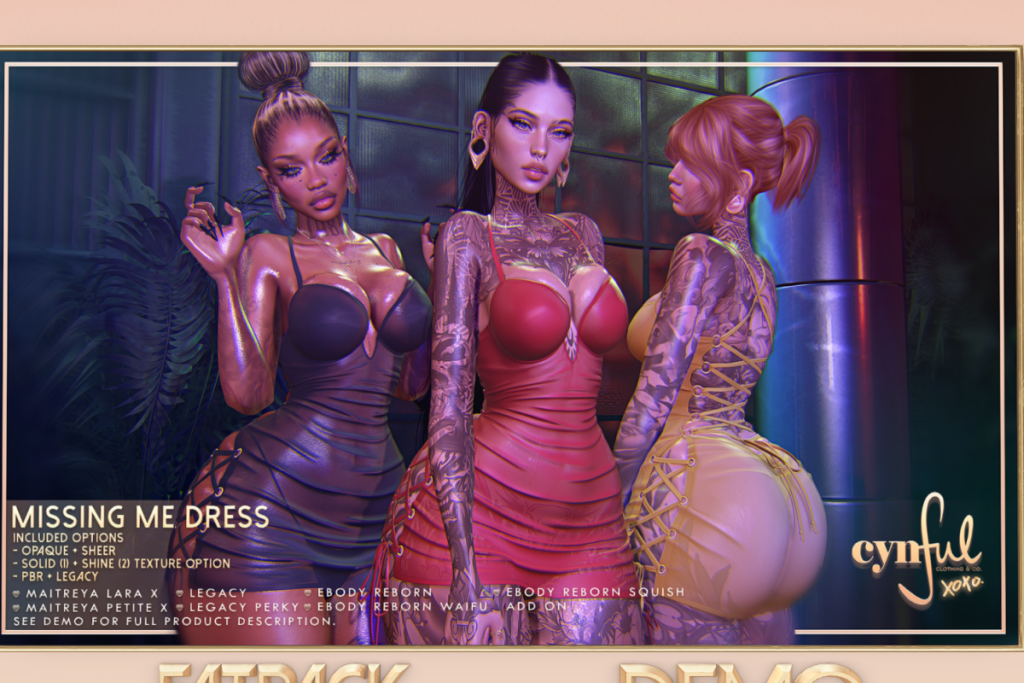 Missing Me Dress -  Legacy/Maitreya/Reborn/+mods, L$299 each/L$999-L$1999 FP