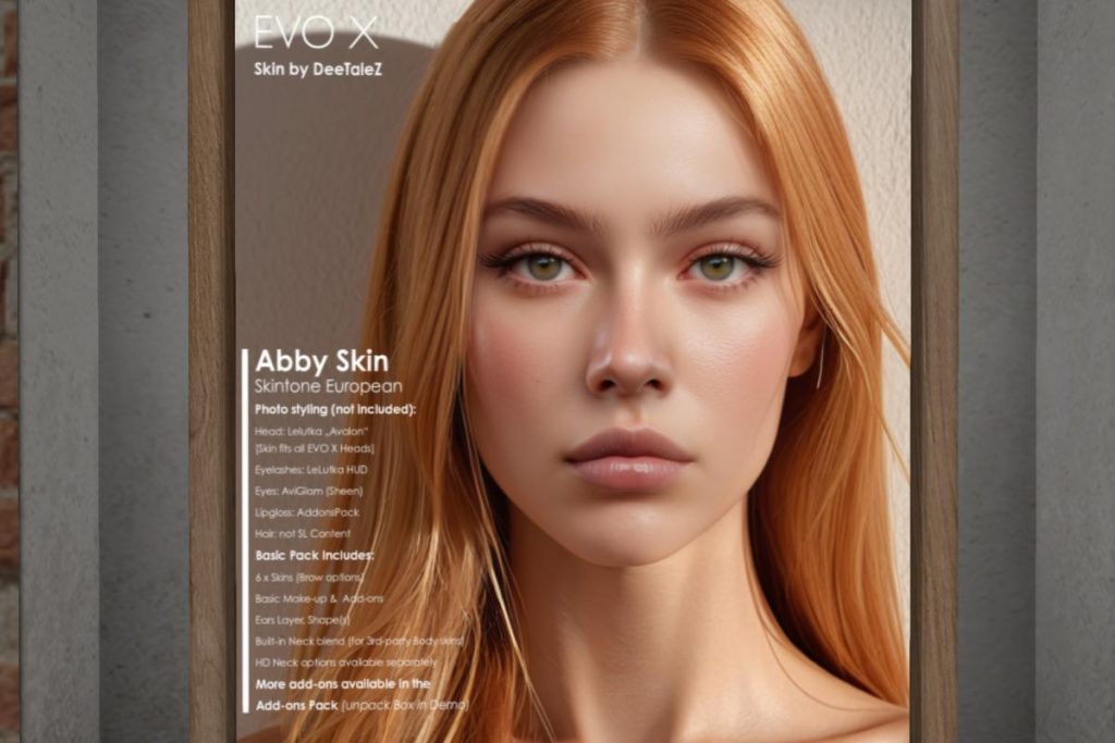 Abby Skin - EvoX, L$888 each/L$2888 FP