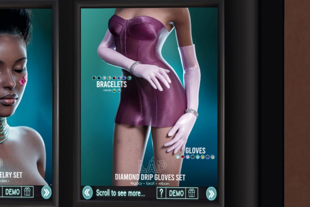 Diamond Drip Gloves+Bracelets - Legacy/MaitreyaX/Reborn/+mods, L$250-L$350 each/L$1500 FP