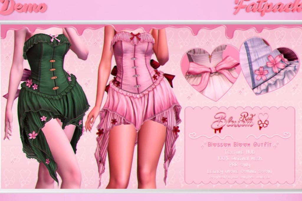 Blossom Bloom Outfit - Legacy, L$288 each/L$1888 FP