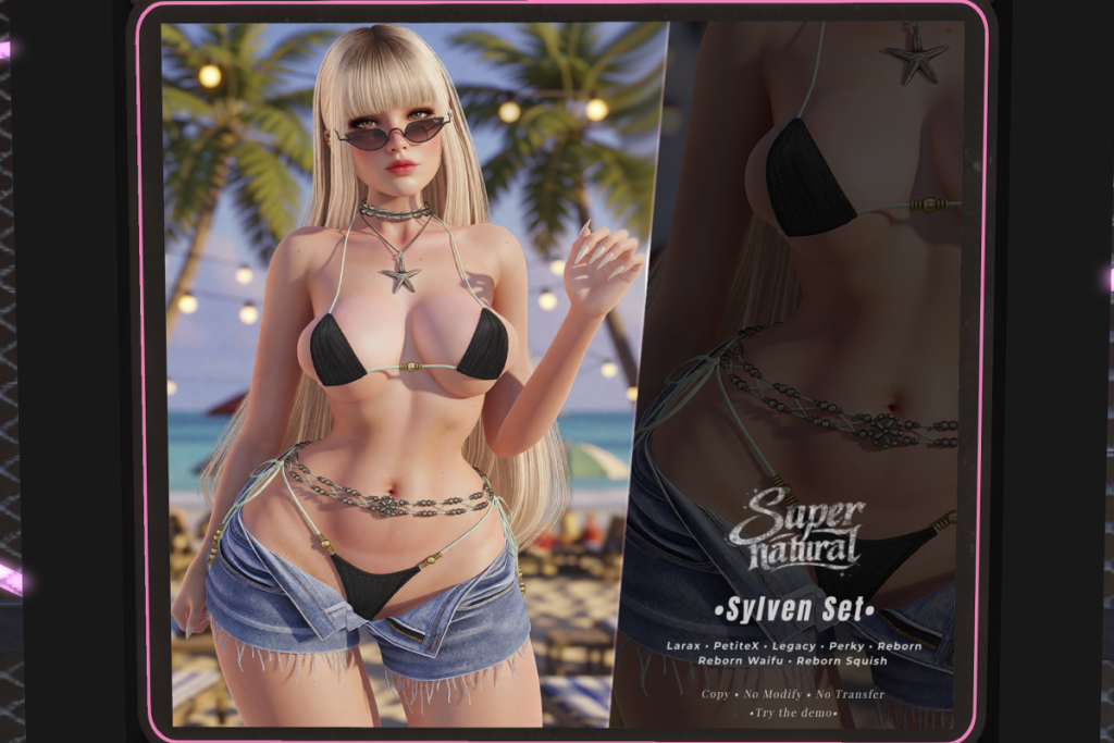 Sylven Bikini &amp; Shorts - Legacy/MaitreyaX/Reborn/+mods, L$218 each/L$1118 each FP/L$1918 MP