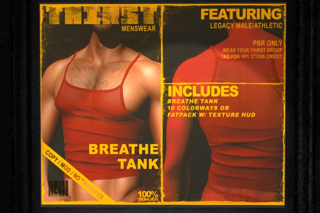 Breathe Tank - Legacy/+mods, L$350 each/L$2100 FP