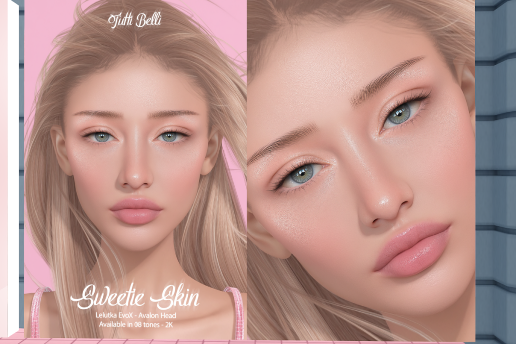Sweetie Skin - Evox Avalon, L$699 each/L$999 FP