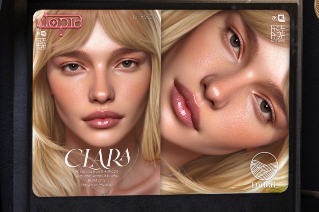 Clara Skin - EvoX, L$599 each/L$1350 FP