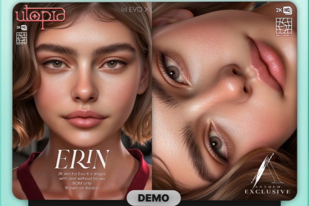 Erin Skin - EvoX, L$599 each/L$1350 FP