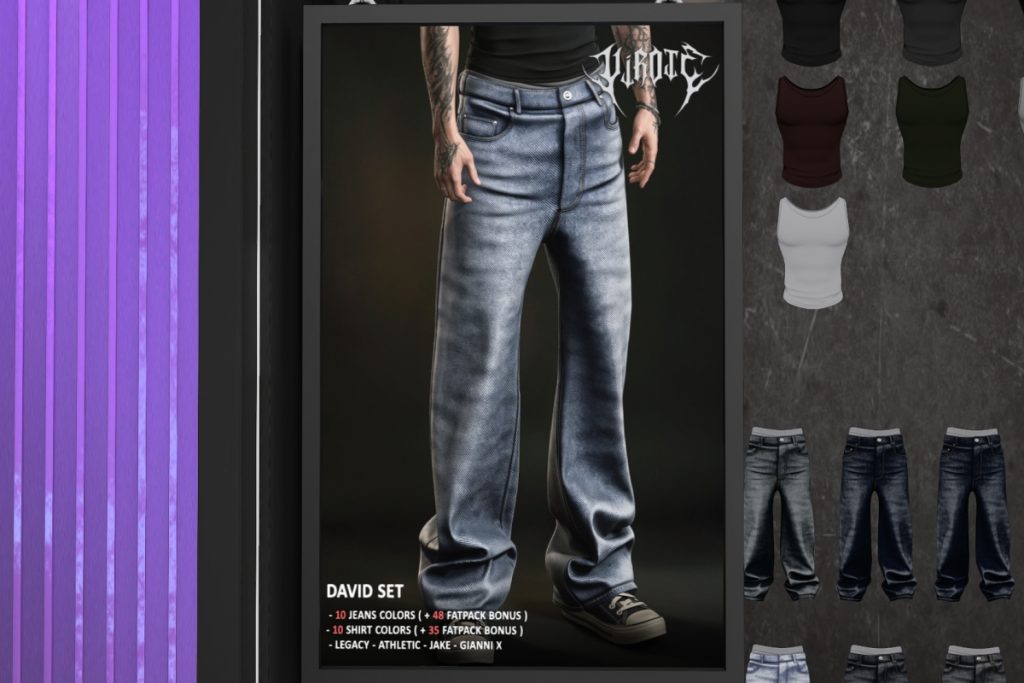 David Jeans - GianniX/Jake/Legacy/+mods, L$389 each | David Set Fatpack, L$1599